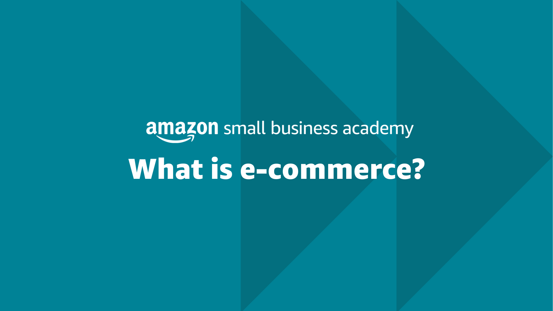 What is Amazon Small Business Academy